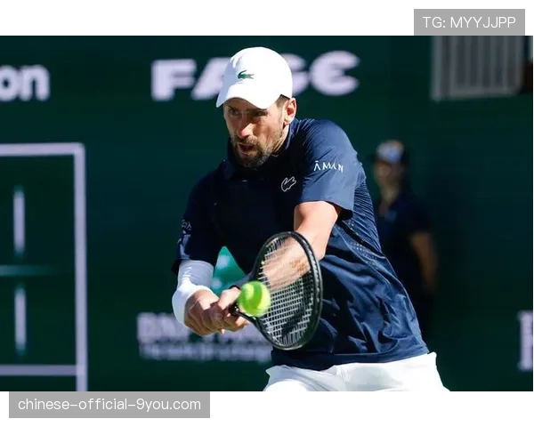 德约科维奇宣布因肘部不适退出印第安维尔斯大师赛